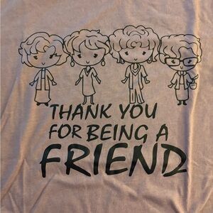 Golden Girls Thank You For Being A Friend T Shirt